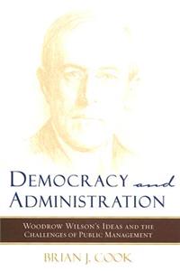 Democracy and Administration