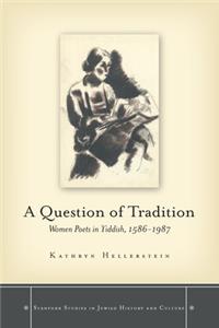 Question of Tradition