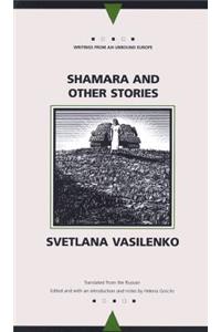 Shamara and Other Stories