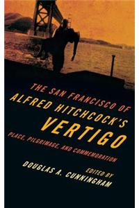 San Francisco of Alfred Hitchcock's Vertigo