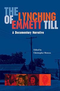 The Lynching of Emmett Till