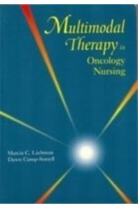 Multimodal Therapy in Oncology Nursing
