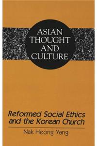 Reformed Social Ethics and the Korean Church