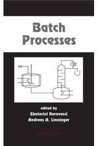 Batch Processes