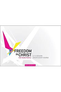 Freedom in Christ for Young Poeple, Workbook 11-14