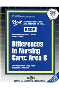 DIFFERENCES IN NURSING CARE: AREA B