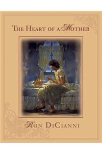 The Heart of a Mother