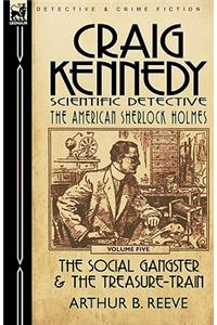 Craig Kennedy-Scientific Detective