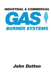 Industrial and Commercial Gas Burner Systems