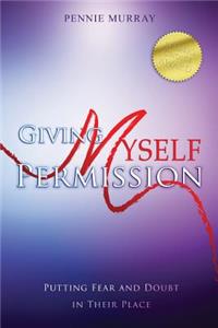 Giving Myself Permission