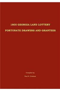 1805 Georgia Land Lottery Fortunate Drawers and Grantees