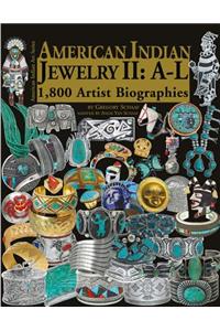 American Indian Jewelry II: A-L