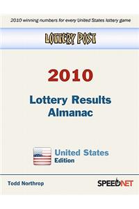 Lottery Post 2010 Lottery Results Almanac, United States Edition