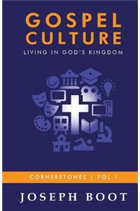 Gospel Culture Volume 1