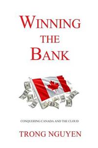 Winning the Bank