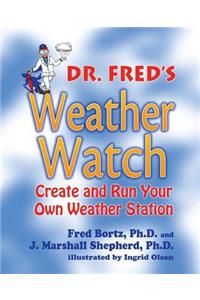 Dr. Fred's Weather Watch