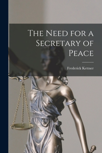 Need for a Secretary of Peace