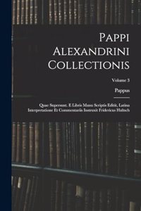 Pappi Alexandrini Collectionis