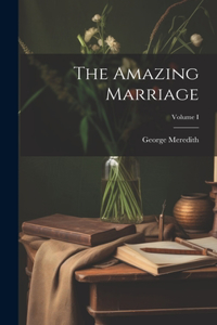 Amazing Marriage; Volume I