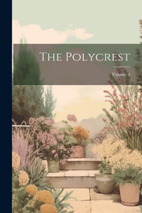 Polycrest; Volume 4