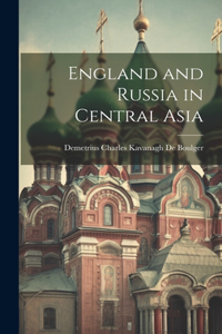 England and Russia in Central Asia