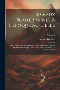 Les Eaux Souterraines À L'époque Actuelle