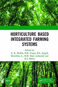 Horticulture Based Integrated Farming Systems