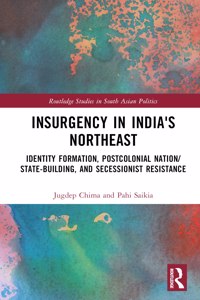 Insurgency in India's Northeast