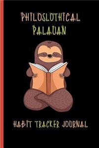 Philoslothical Palauan Habit Tracker Journal