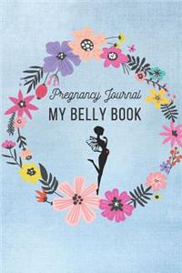 Pregnancy Journal My Belly Book