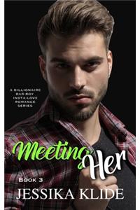 Meeting Her