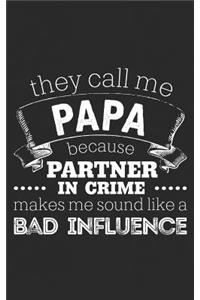 They Call Me Papa