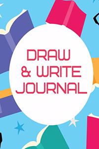 Draw and Write Journal