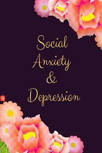 Social Anxiety and Depression Workbook