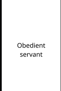 Obedient servant