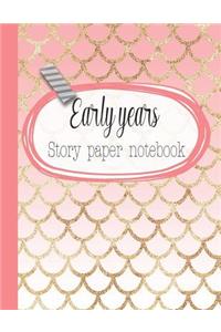 Early years story paper notebook