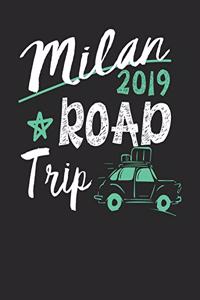 Milan Road Trip 2019