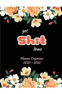 Get Shit Done 2020-2021 Planner Organizer