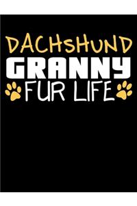 Dachshund Granny Fur Life