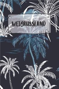 Weißrussland: Liniertes Reisetagebuch Notizbuch oder Reise Notizheft liniert - Reisen Journal für Männer und Frauen mit Linien