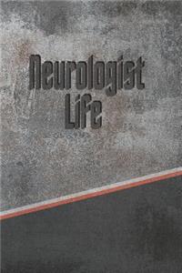 Neurologist Life: Personalized Journal, Notebook Lined Pages 120 Pages 6x9