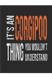 It's a Corgipoo Thing You Wouldn't Understand