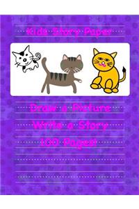 Kids Story Paper Draw a Picture Write a Story 100 Pages!