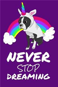 Never Stop Dreaming