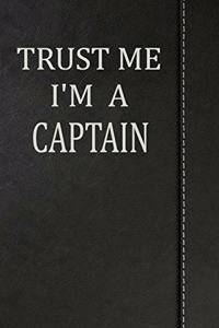 Trust Me I'm a Captain