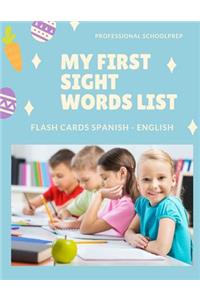 My First Sight Words List Flash Cards Spanish - English