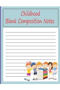 Childhood Blank Composition Note