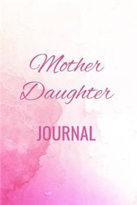 Mother Daughter Journal