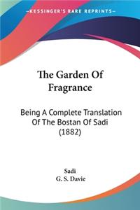 Garden Of Fragrance