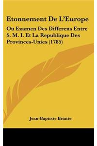 Etonnement De L'Europe